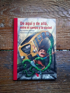 De aquí y de allá, entre el campo y la ciudad