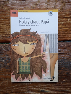 HOLA Y CHAU, PAPÁ