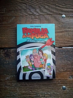 Familia a la fuga. En busca y captura