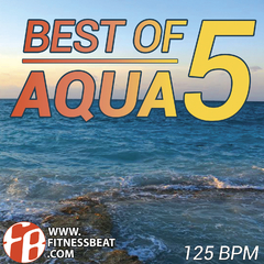Best Of Aqua 5 125 bpm