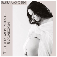 Embarazo en Tertulia, Movimiento y Conexión (frecuencia semanal)