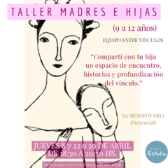 TALLER MADRES E HIJAS. Transitando la Pubertad