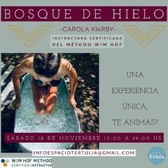 Bosque de Hielo. Experiencia Wim Hof