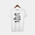 Camiseta frase motivacional por Rey Verçosa da loja de camisetas online Camisetas Store