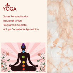 YOGA- Individual - Virtual + Consultoría Ayurvédica- Valor por clase.