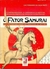 Fator Samurai e a Sustentabilidade do Processo de Gestão - Autor: Luiz Fernando da Silva Pinto (2008) [usado]
