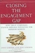Closing The Engagement Gap: How Great Companies Unleash... - Autor: Julie Gebauer, Don Lowman (2009) [usado]