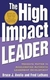 The High Impact Leader - Autor: Bruce J. Avolio, Fred Luthans (2006) [usado]