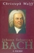 Johann Sebastian Bach ( em Alemão ) - Autor: Christoph Wolff (2000) [usado]