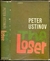 The Loser - Autor: Peter Ustinov (1961) [usado]