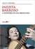 Inezita Barroso: a História de Uma Brasileira - Autor: Arley Pereira (2013) [seminovo]