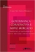 Governança Corpotativa e Novo Mercado - Autor: Angela Rita Franco Donaggio (2012) [seminovo]