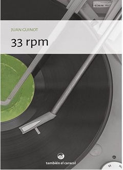33 RPM de Juan Guinot