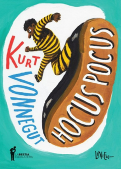 HOCUS POCUS de Kurt Vonnegut