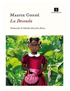 LA DESEADA de Maryse Condé