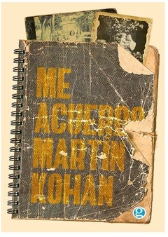 ME ACUERDO de Martín Kohan