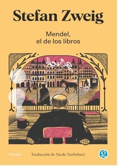 MENDEL, EL DE LOS LIBROS de Stefan Zweig