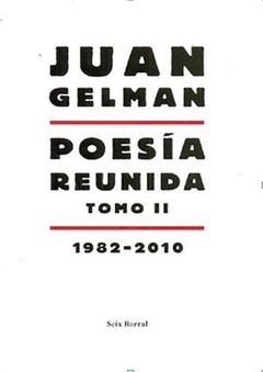 POESÍA REUNIDA. TOMO II de Juan Gelman