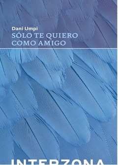 SOLO TE QUIERO COMO AMIGO de Dani Umpi