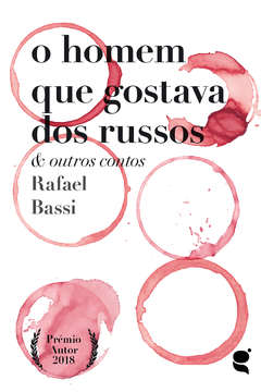 O homem que gostava dos russos & outros contos