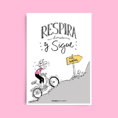 Lámina "Respira y Sigue"