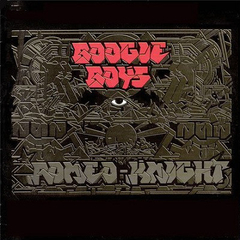 Boogie Boys ‎– Romeo Knight