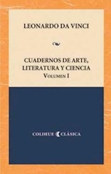 Cuadernos De Arte, Literatura Y Ciencia. Obr. De Leonardo Da Vinci