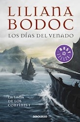 Dias Del Venado, Los (Saga Confines I). De Bodoc, Liliana