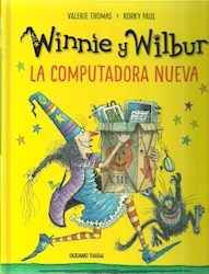 Winnie Y Wilbur. La Computadora Nueva. De