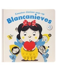 Cuentos Clasicos Pop-Up: Blancanieves. De .