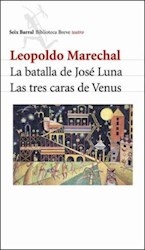 Batalla De Josè Luna, La. De Marechal, Leopoldo