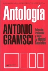 Antologia. De Gramsci, Antonio