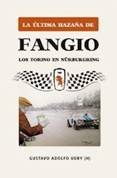 Ultima Hazaña De Fangio La. De