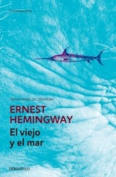 Viejo Y El Mar, El. De Hemingway, Ernest