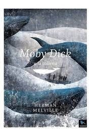 Moby Dick. De Herman Melville
