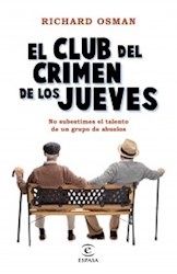 El Club Del Crimen De Los Jueves. De Richard Osman