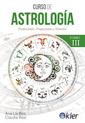 Curso De Astrologia Tomo Iii. De Rios, Ana Lia