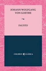 Fausto. De Johann Wolfgang Goet