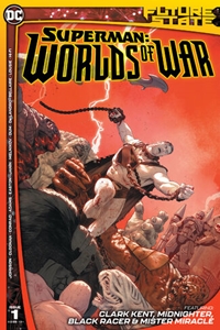 Future State: Superman - Worlds of War #1