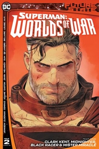 Future State: Superman - Worlds of War #2