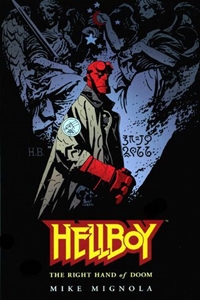 Hellboy Volume 4: The Right Hand of Doom