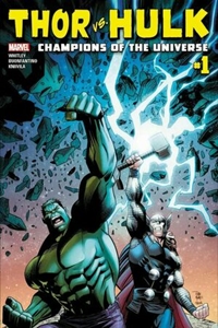 Thor Vs. Hulk: Champions Of The Universe #1