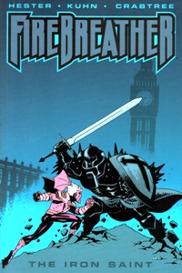 Firebreather: The Iron Saint