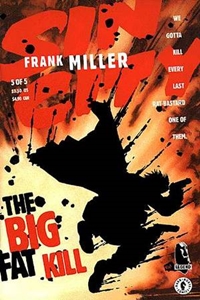 Frank Miller's Sin City: The Big Fat Kill #5