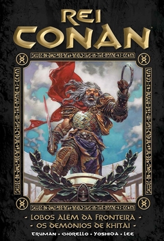 Rei Conan(Produto Novo) - Conan - numero: 5 - Editora: Mythos - comprar online