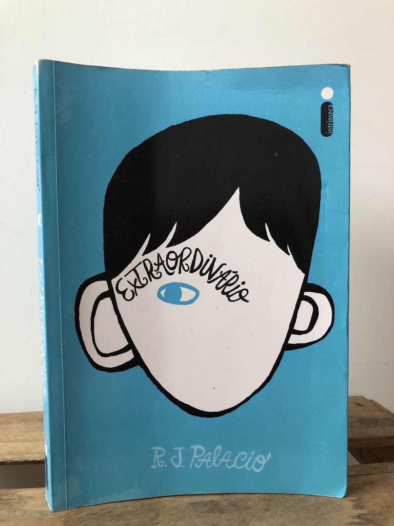 Extraordinário – R. J. Palacio