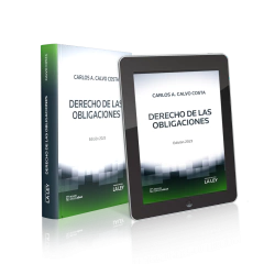 DERECHO DE LAS OBLIGACIONES​. Autor: Calvo Costa, Edición: 2023, 2da. Páginas: 1056. Editorial: La Ley. Tomos: 1 - comprar online