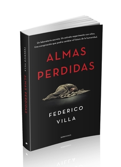 Almas perdidas. Federico Villa. Pág.: 272. Editorial: Bärenhaus