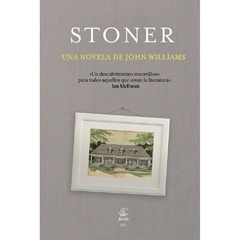 Stoner. John Williams. Páginas: 304. Editorial: Fiordo - comprar online