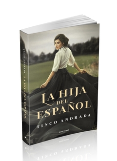 La hija del español. Tinco Andrada. Pág.: 186. Editorial: Bärenhaus - comprar online